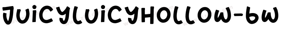 JuicyLuicyHollow-BWjr8字体转换