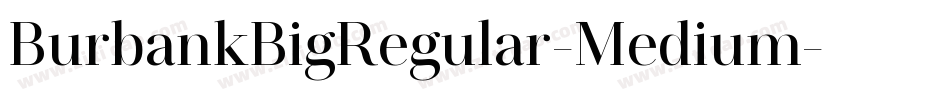 BurbankBigRegular-Medium字体转换