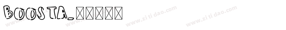 BOOSTA字体转换