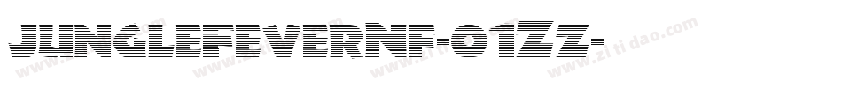 JungleFeverNf-o1Zz字体转换
