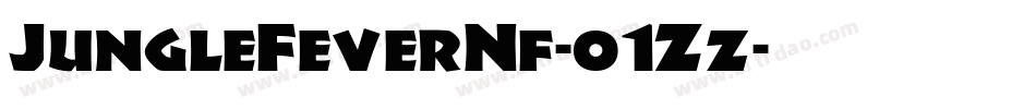 JungleFeverNf-o1Zz字体转换