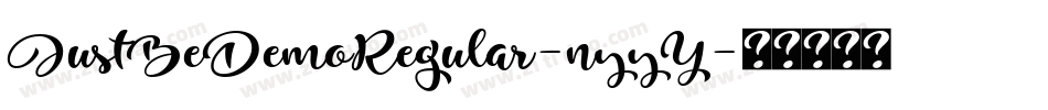 JustBeDemoRegular-nyyY字体转换