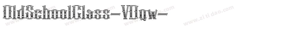 OldSchoolClass-VDqw字体转换