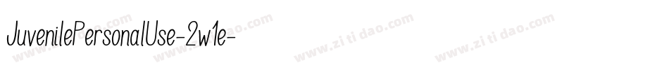 JuvenilePersonalUse-2w1e字体转换