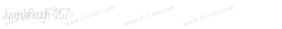 JuvenileRough-l20Z字体转换
