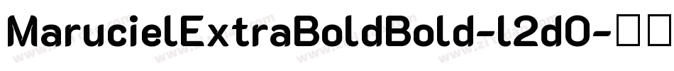 MarucielExtraBoldBold-l2d0字体转换