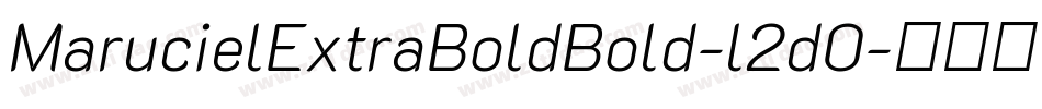 MarucielExtraBoldBold-l2d0字体转换