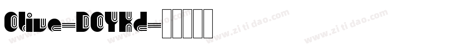 Olive-DOYKd字体转换