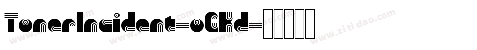 TonerIncident-oGKd字体转换