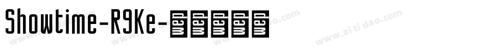 Showtime-R9Ke字体转换
