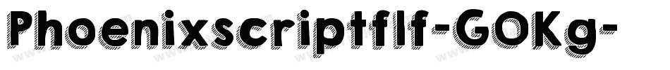 Phoenixscriptflf-GOKg字体转换