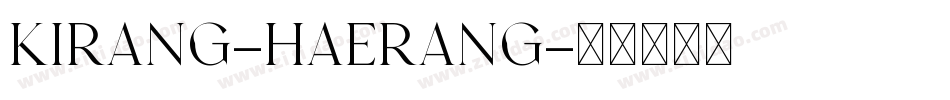 Kirang-Haerang字体转换
