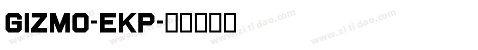 Gizmo-eKp字体转换