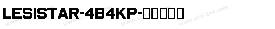Lesistar-4B4Kp字体转换