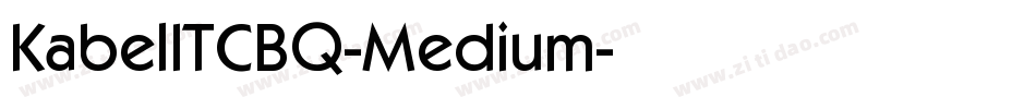 KabelITCBQ-Medium字体转换