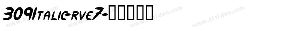 309Italic-rve7字体转换