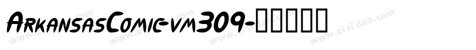ArkansasComic-vm309字体转换