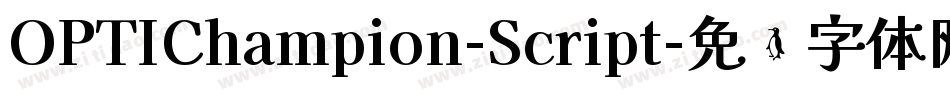 OPTIChampion-Script字体转换