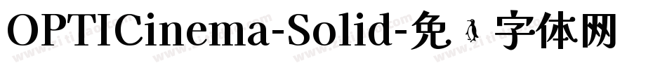 OPTICinema-Solid字体转换