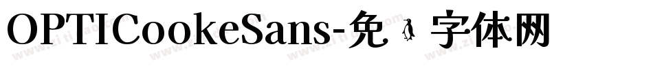 OPTICookeSans字体转换