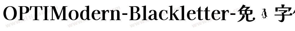 OPTIModern-Blackletter字体转换