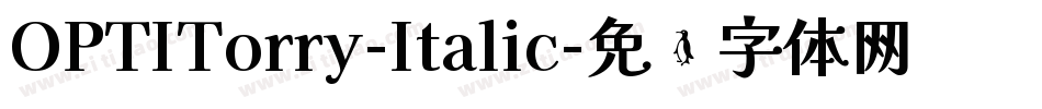 OPTITorry-Italic字体转换