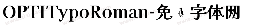 OPTITypoRoman字体转换