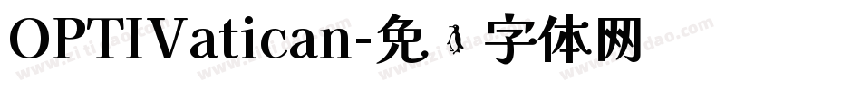 OPTIVatican字体转换