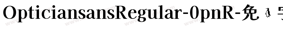 OpticiansansRegular-0pnR字体转换