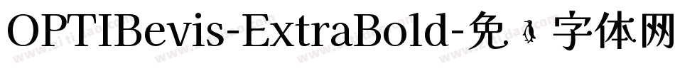 OPTIBevis-ExtraBold字体转换