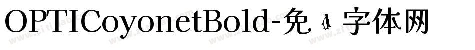 OPTICoyonetBold字体转换