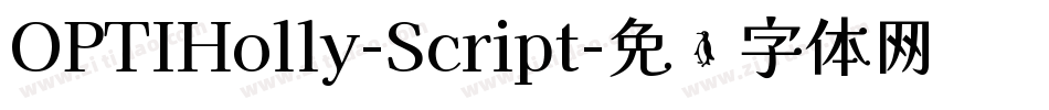 OPTIHolly-Script字体转换