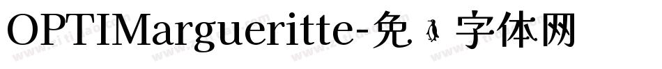 OPTIMargueritte字体转换
