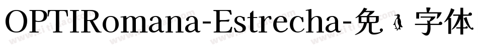 OPTIRomana-Estrecha字体转换