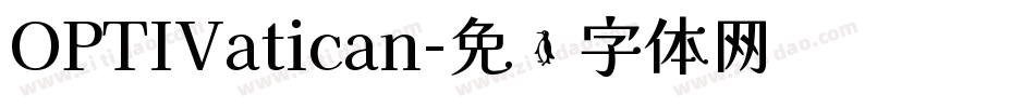 OPTIVatican字体转换
