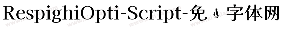 RespighiOpti-Script字体转换