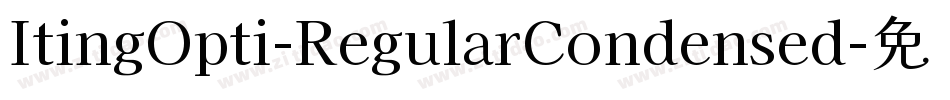 ItingOpti-RegularCondensed字体转换