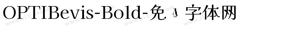 OPTIBevis-Bold字体转换