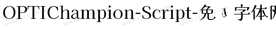 OPTIChampion-Script字体转换