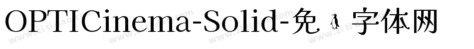 OPTICinema-Solid字体转换