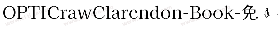 OPTICrawClarendon-Book字体转换
