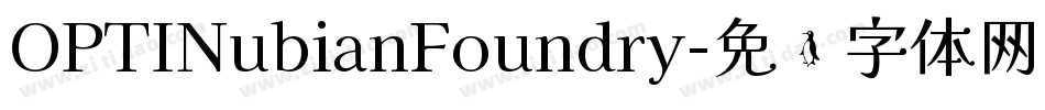 OPTINubianFoundry字体转换