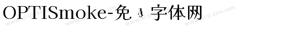 OPTISmoke字体转换