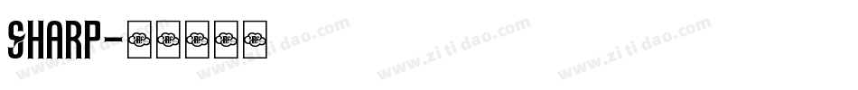Sharp字体转换