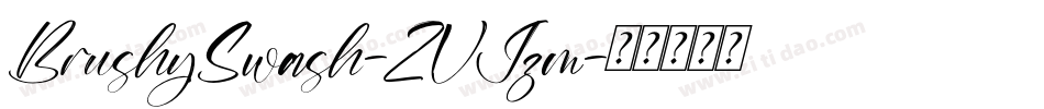 BrushySwash-ZVJzm字体转换