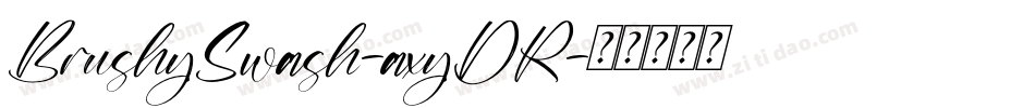 BrushySwash-axyDR字体转换