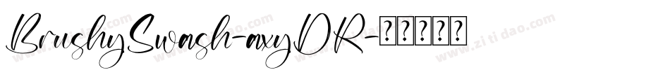 BrushySwash-axyDR字体转换