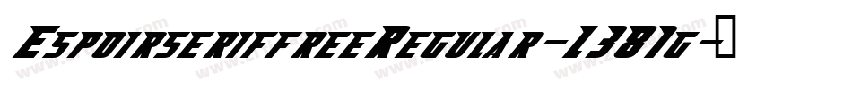 EspoirseriffreeRegular-L381g字体转换