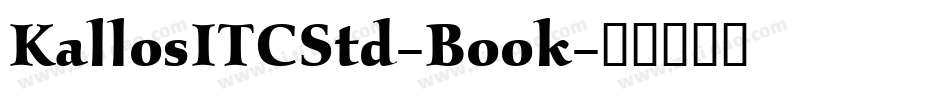 KallosITCStd-Book字体转换