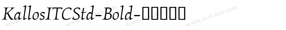 KallosITCStd-Bold字体转换